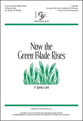 Now the Green Blade Rises Two-Part choral sheet music cover